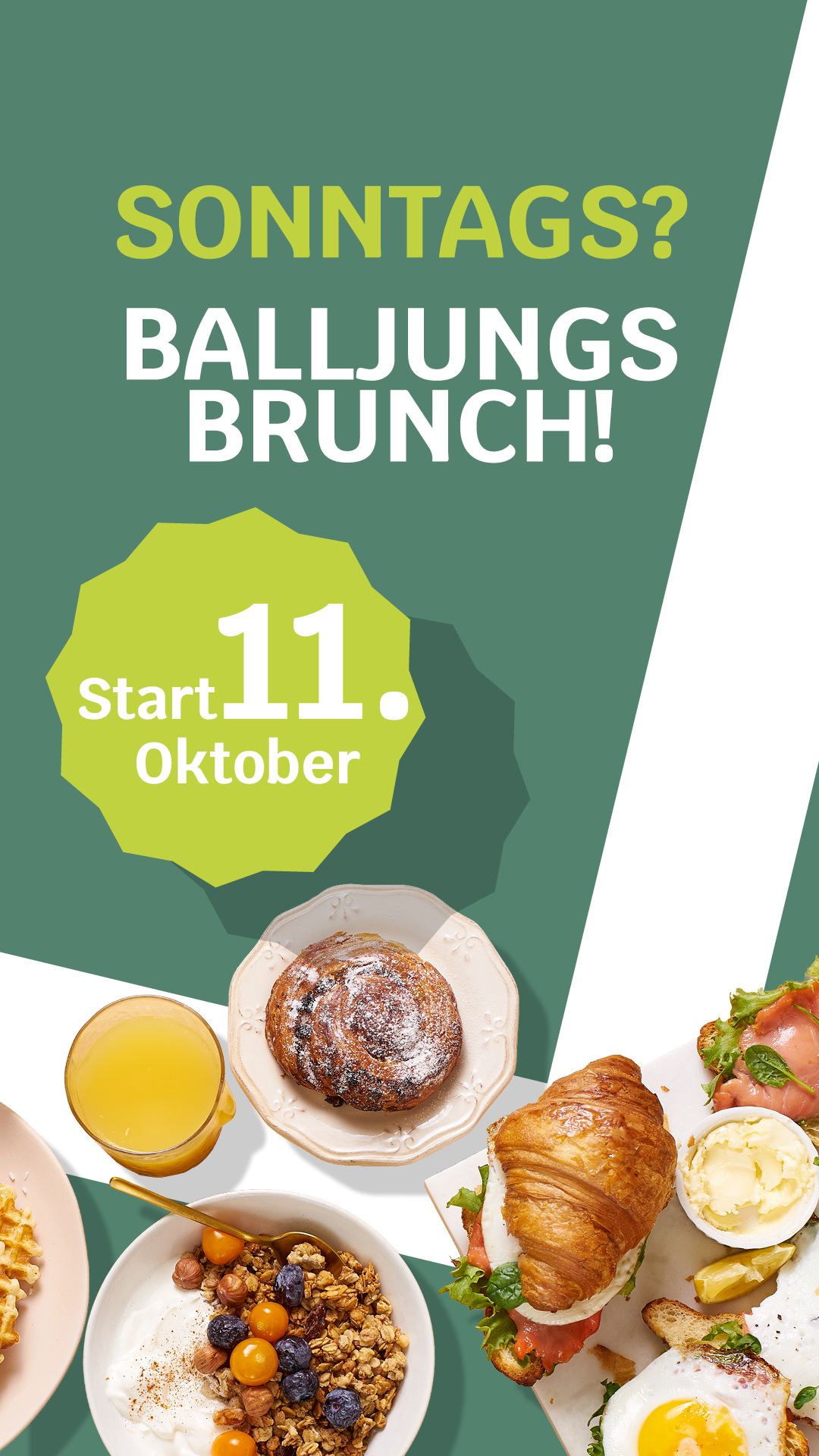 Balljungs Brunch ab Sonntag, 11. Oktober